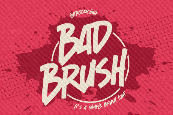 Bad Brush: A Bold Display Font for Creative Branding