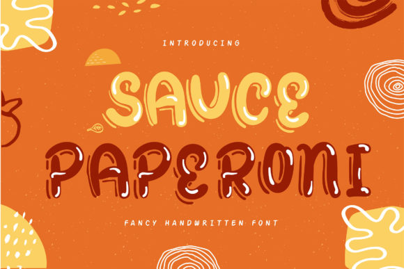 Discover the Playful Charm of Sauce Paperoni Font