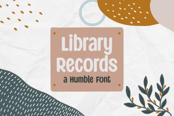 Library Records: A Playful Display Font for Creative Web Design