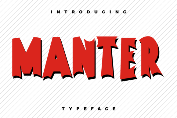 Manter: A Bold and Stylish Display Typeface