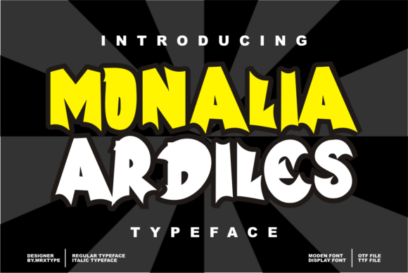Monalia Ardiles: A Bold and Cool Display Font for Branding