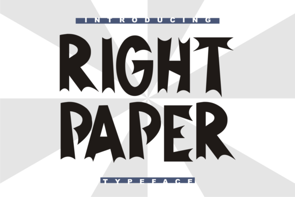 Right Paper: A Thick-Lettered Display Font for Bold Branding